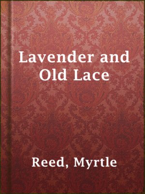 cover image of Lavender and Old Lace